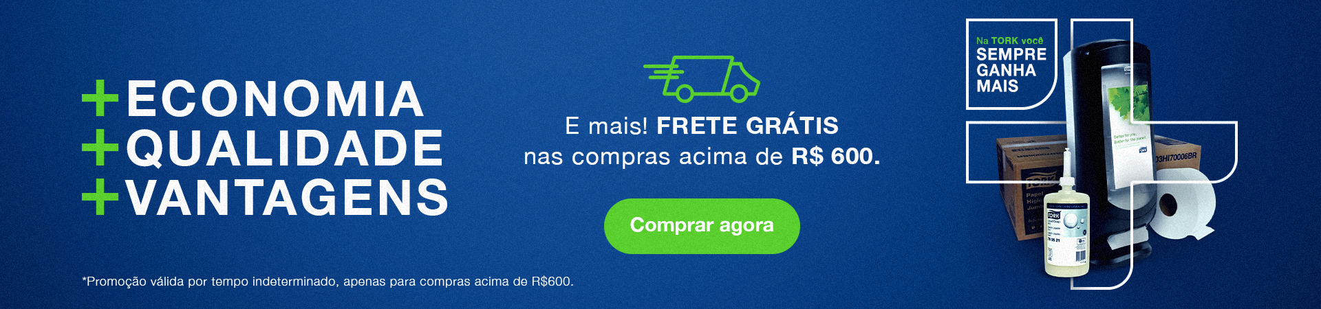 Campanha Always On Frete Grátis